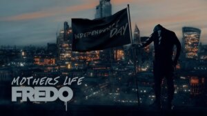 Fredo Independence Day release radar